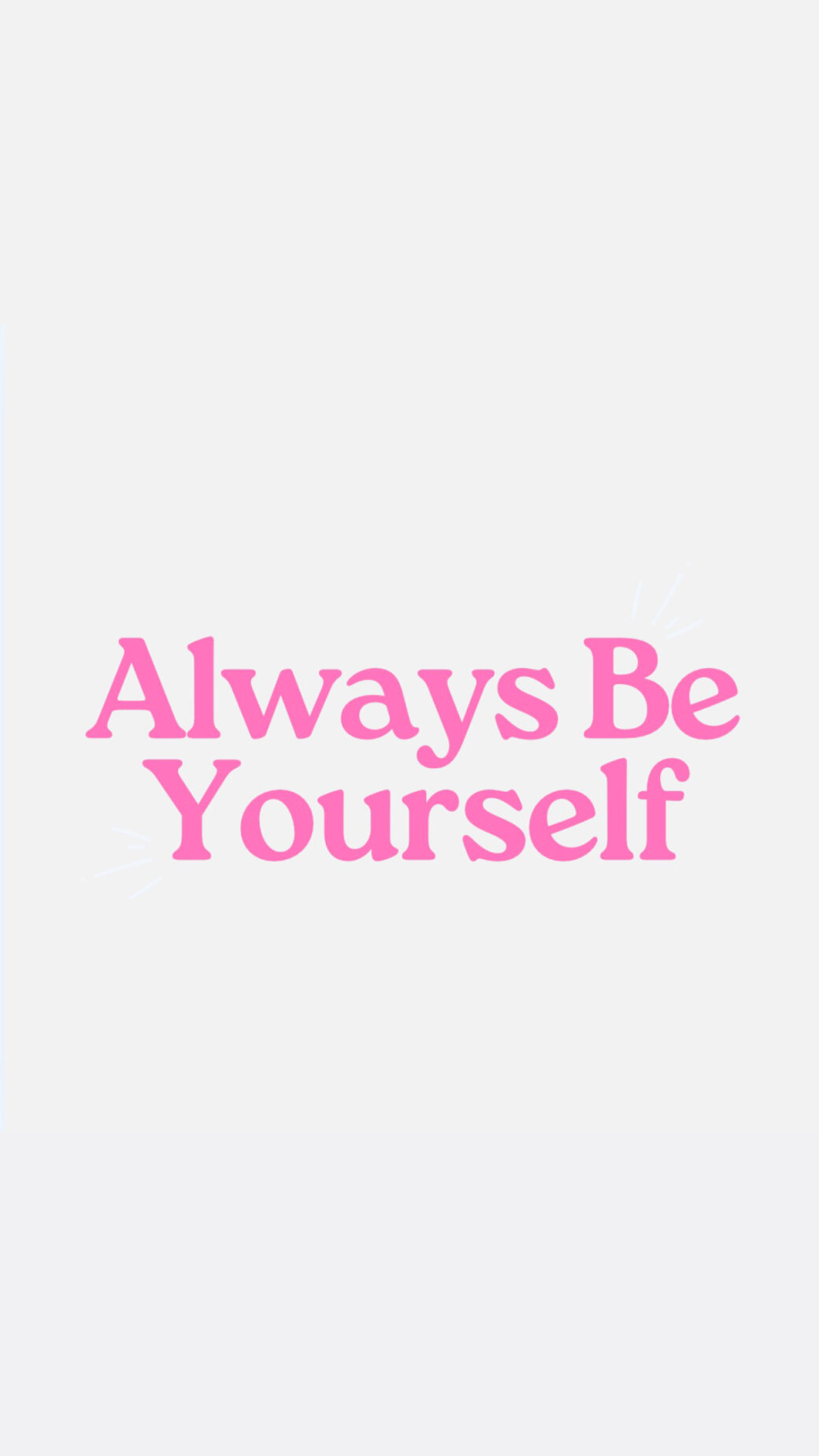 Be Kind to Yourself, Be Loving of Yourself                                                                                                                                                                           